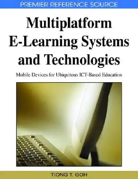 Cover of Multiplatform E-Learning Systems and Technologies
