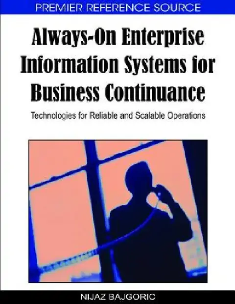 Cover of Always-On Enterprise Information Systems for Business Continuance