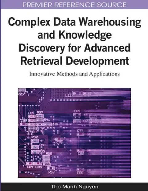 Cover of Complex Data Warehousing and Knowledge Discovery for Advanced Retrieval Development