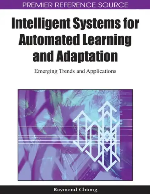 Cover of Intelligent Systems for Automated Learning and Adaptation