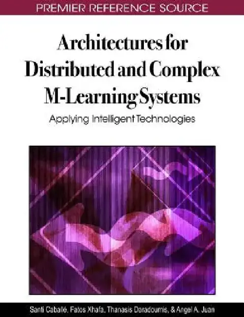 Cover of Architectures for Distributed and Complex M-Learning Systems