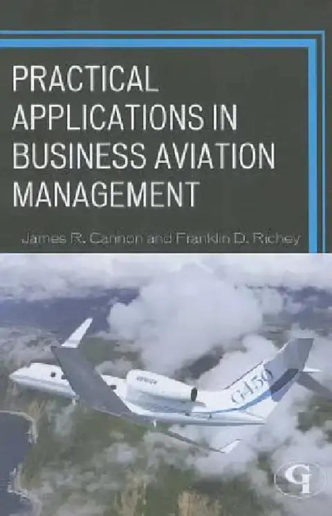 Cover of Practical Applications in Business Aviation Management