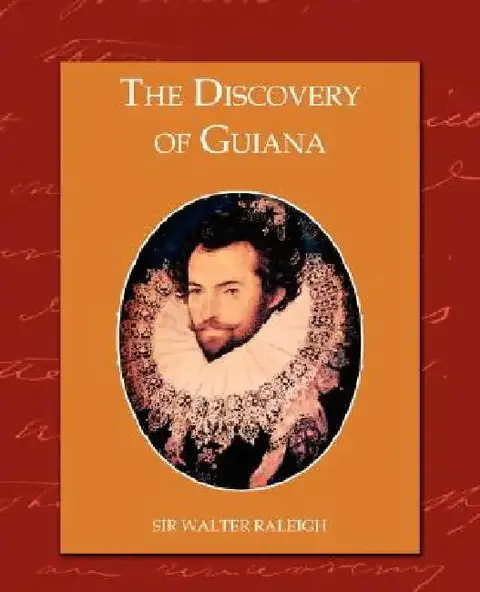 Cover of The Discovery of Guiana