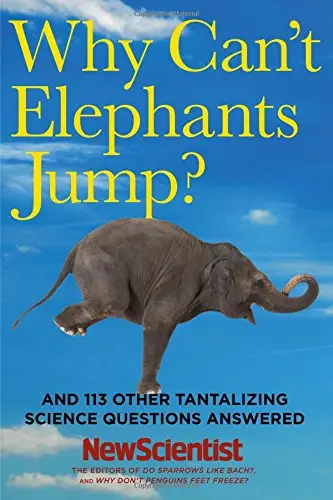 Cover of Why Can't Elephants Jump?
