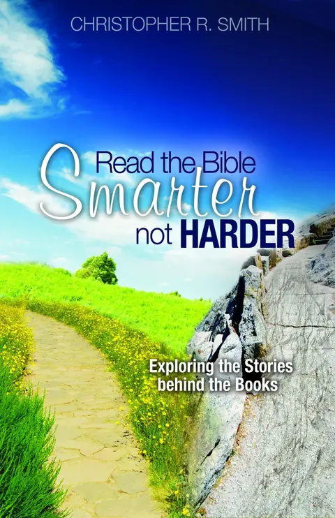 Cover of Read the Bible Smarter, Not Harder