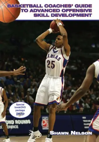 Cover of Basketball Coaches' Guide to Advanced Offensive Skill Development