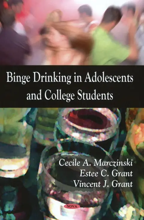 Cover of Binge Drinking in Adolescents and College Students