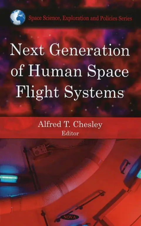 Cover of Next Generation of Human Space Flight Systems