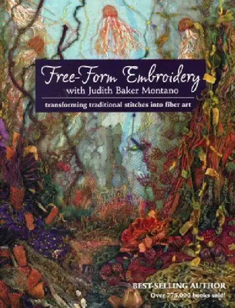 Cover of Free-Form Embroidery with Judith Baker Montano
