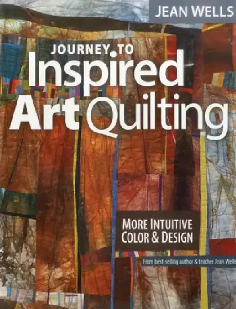 Cover of Journey to Inspired Art Quilting