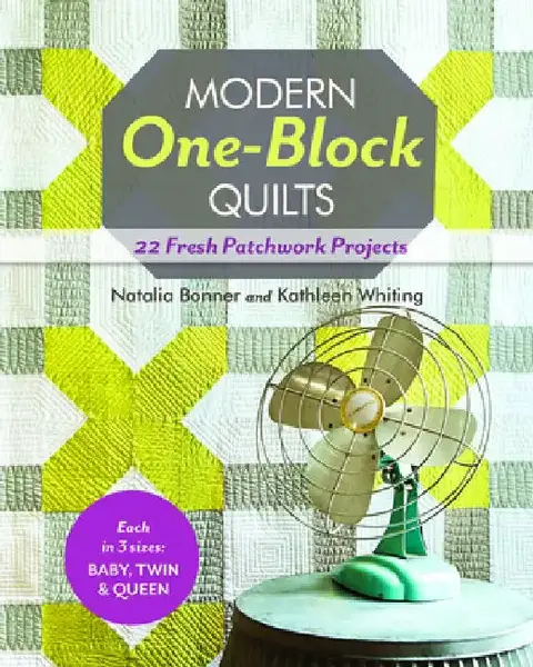 Cover of Modern One-Block Quilts - Print-On-Demand Edition