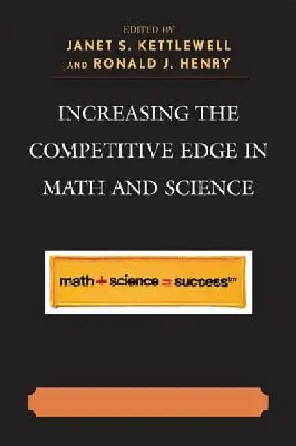 Cover of Increasing the Competitive Edge in Math and Science