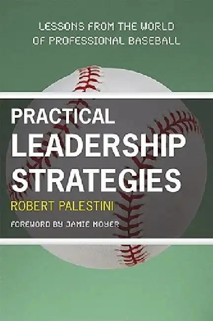 Cover of Practical Leadership Strategies