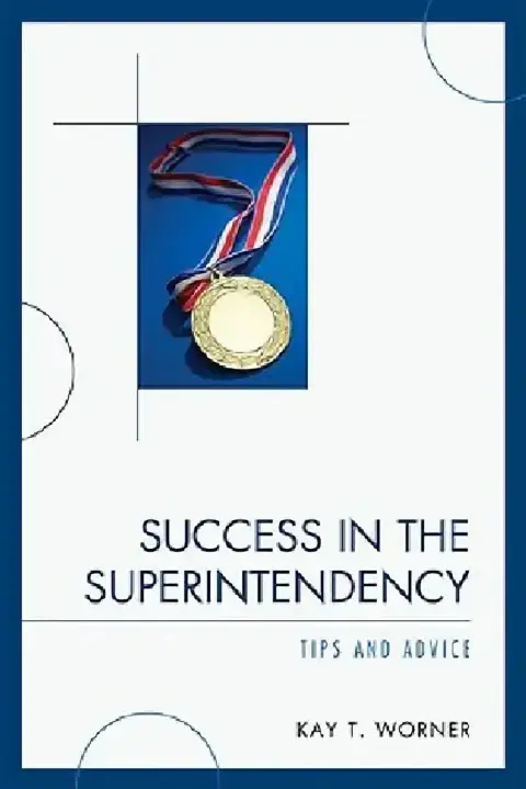 Cover of Success in the Superintendency