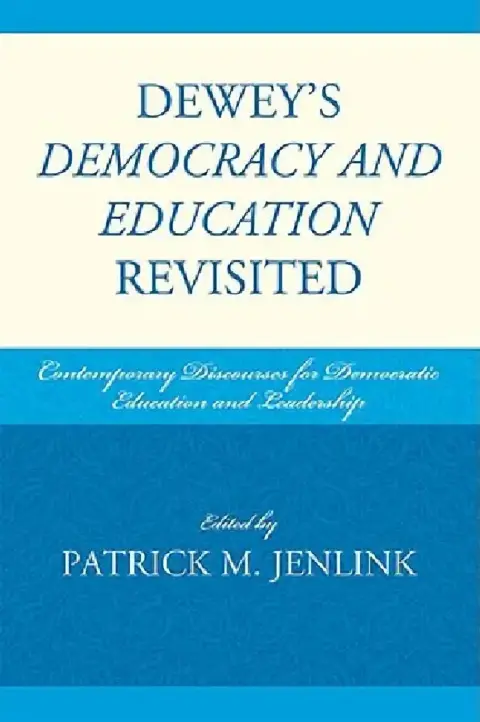 Cover of Dewey's Democracy and Education Revisited