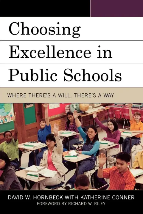Cover of Choosing Excellence in Public Schools