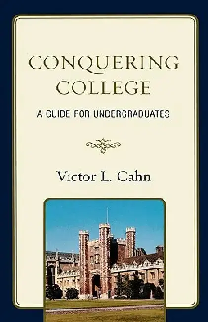 Cover of Conquering College