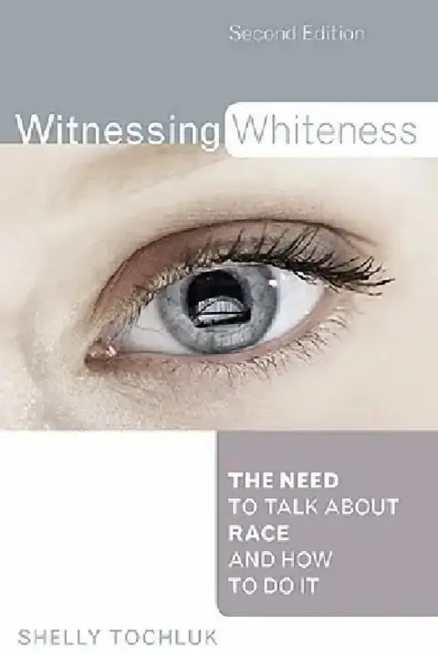 Cover of Witnessing Whiteness