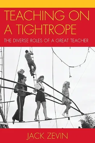 Cover of Teaching on a Tightrope