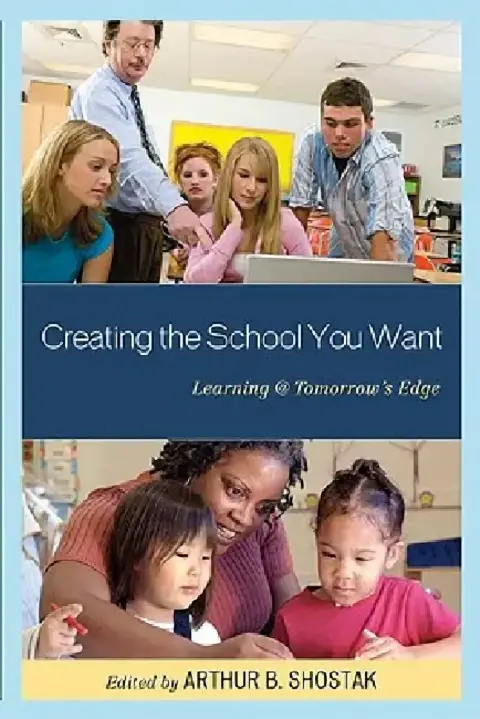 Cover of Creating the School You Want