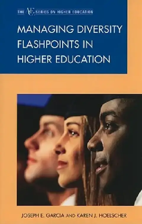 Cover of Managing Diversity Flashpoints in Higher Education