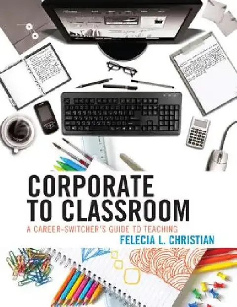 Cover of Corporate to Classroom