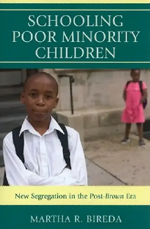 Cover of Schooling Poor Minority Children