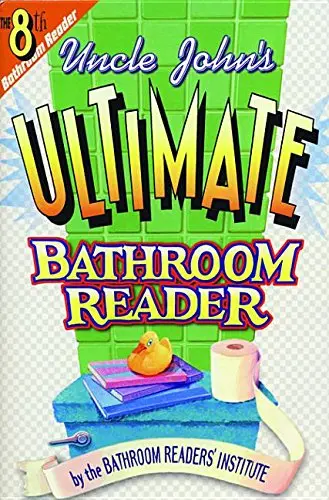 Cover of Uncle John's Ultimate Bathroom Reader