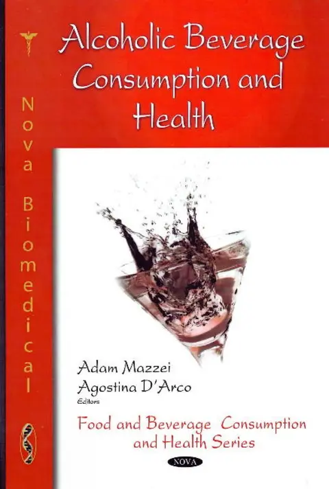 Cover of Alcoholic Beverage Consumption and Health