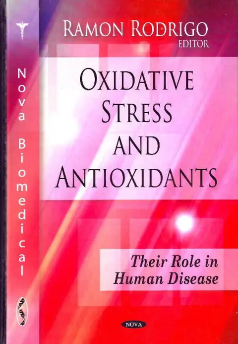 Cover of Oxidative Stress and Antioxidants