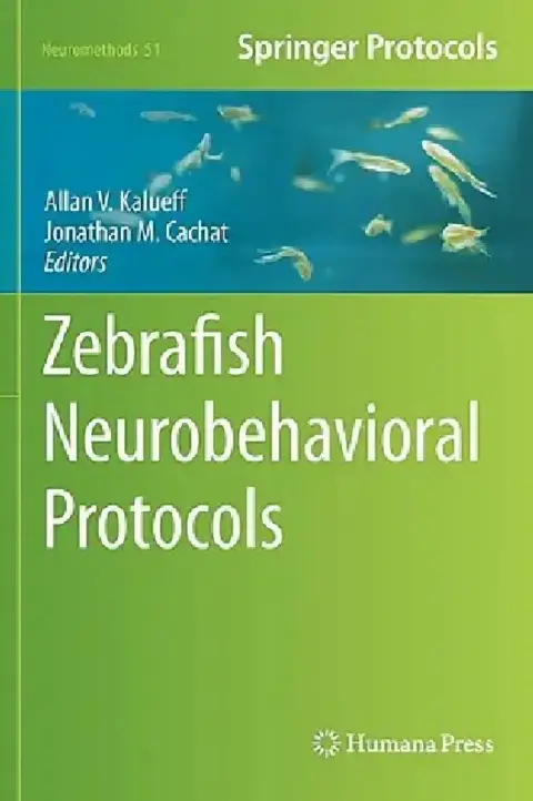 Cover of Zebrafish Neurobehavioral Protocols