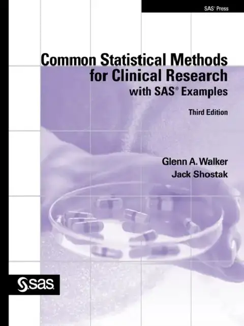 Cover of Common Statistical Methods for Clinical Research with SAS Examples, Third Edition