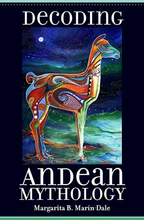 Cover of Decoding Andean Mythology