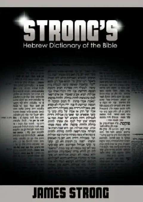 Cover of Strong's Hebrew Dictionary of the Bible (Strong's Dictionary)