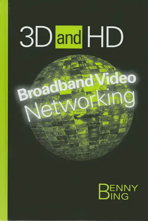 Cover of 3D and HD Broadband Video Networking