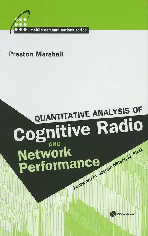 Cover of Quantitative Analysis of Cognitive Radio and Network Performance