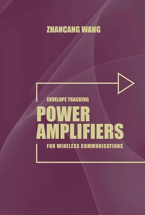 Cover of Envelope Tracking Power Amplifiers for Wireless Communications