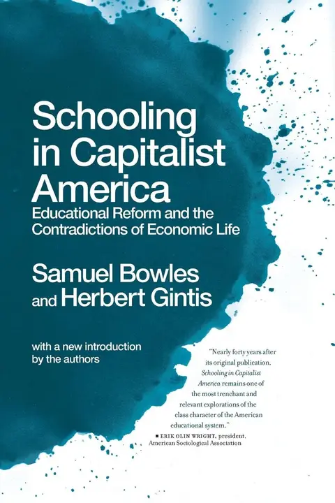 Cover of Schooling in Capitalist America