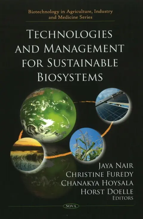 Cover of Technologies and Management for Sustainable Biosystems
