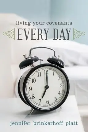 Cover of Living Your Covenants Every Day