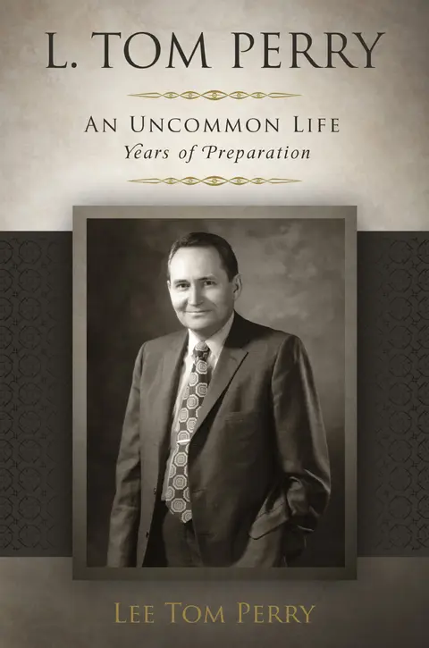 Cover of L. Tom Perry, an Uncommon Life
