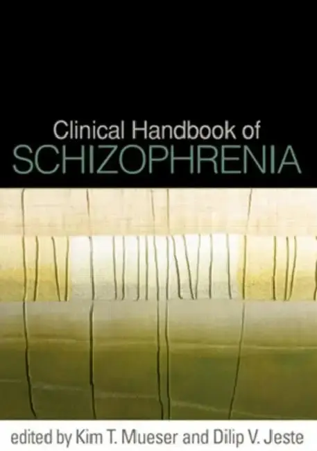 Cover of Clinical Handbook of Schizophrenia