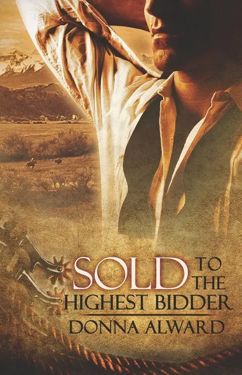 Cover of Sold to the Highest Bidder