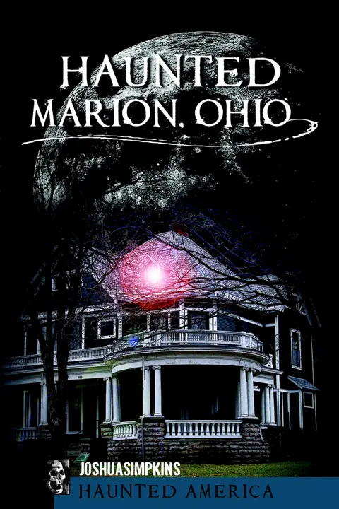 Cover of Haunted Marion, Ohio