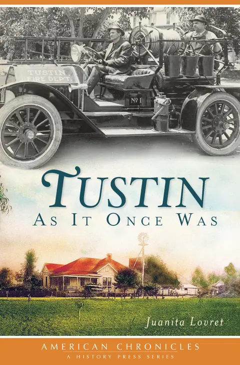 Cover of Tustin as It Once Was