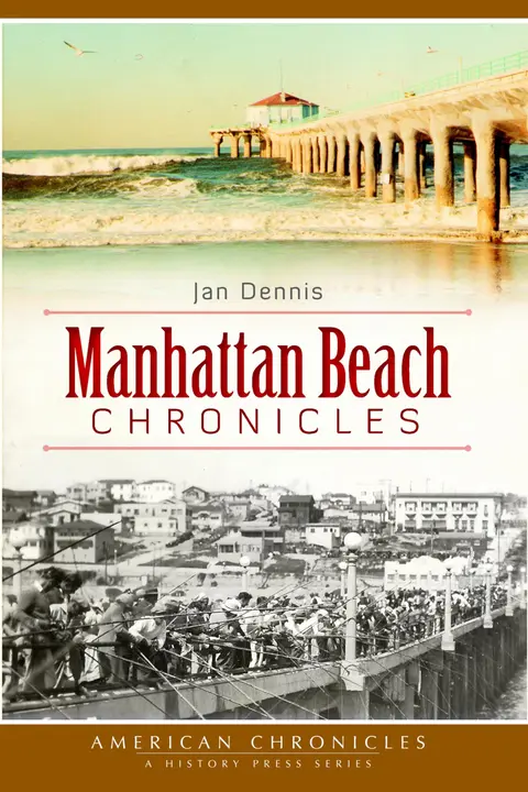 Cover of Manhattan Beach Chronicles