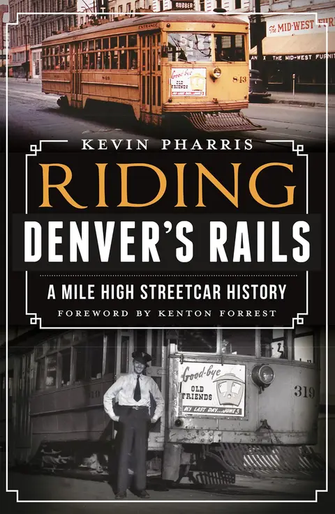 Cover of Riding Denver's Rails