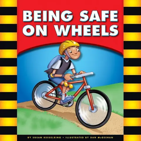 Cover of Being Safe on Wheels
