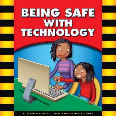 Cover of Being Safe with Technology
