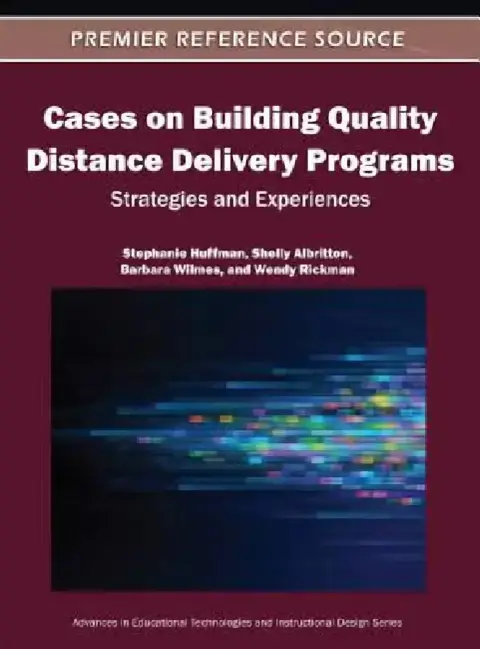 Cover of Cases on Building Quality Distance Delivery Programs